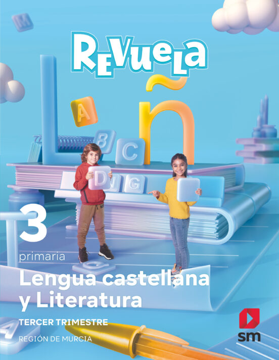 Lengua Castellana 3º Educacion Primaria Proyecto Revuela Murcia Ed 2022 Con Isbn 9788413929545 2118