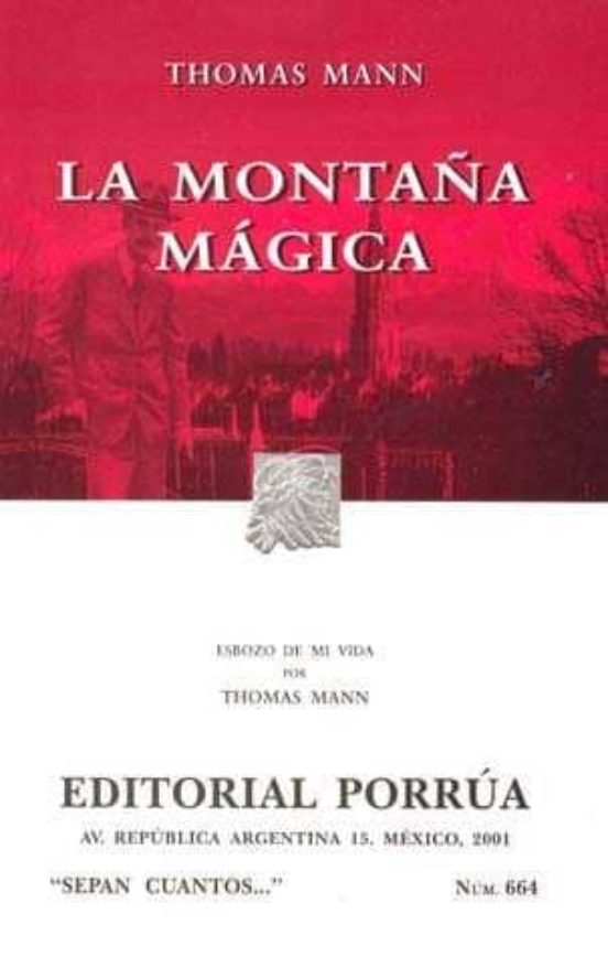 LA MONTAÑA MAGICA (2ª ED.) THOMAS MANN Comprar libro 9789700727745