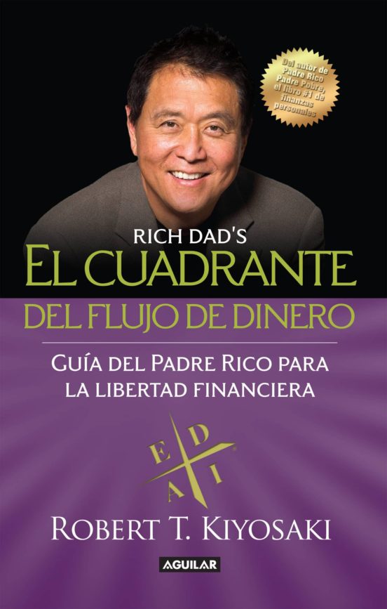 Ebook El Cuadrante Del Flujo Del Dinero Ebook De Robert T Kiyosaki Casa Del Libro 8962