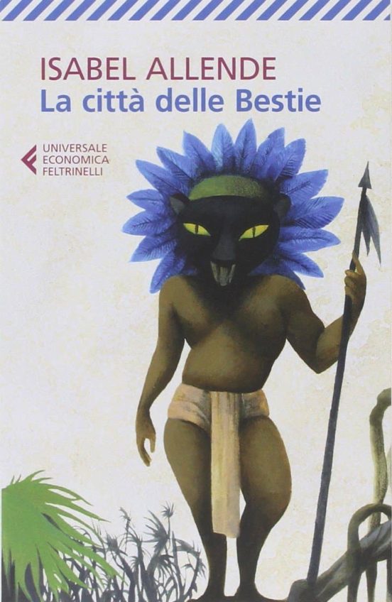LA CITTA DELLE BESTIE ISABEL ALLENDE Casa del Libro LA CITTA DELLE BESTIE ISABEL ALLENDE Casa del Libro