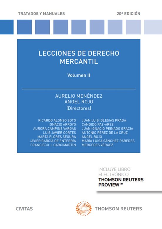 Menéndez. Lecciones de Derecho mercantil. Vol. 2. Civitas, 2022