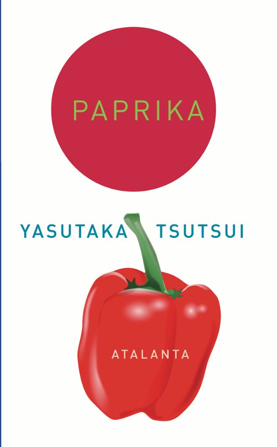 PAPRIKA YASUTAKA TSUTSUI Casa del Libro