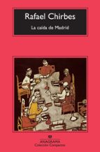 la caida de madrid-rafael chirbes-9788433976635