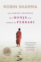 las cartas secretas de el monje que vendio su ferrari-robin s. sharma-9788425348235