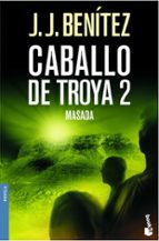 masada (caballo de troya, 2)-j.j. benitez-9788408061915